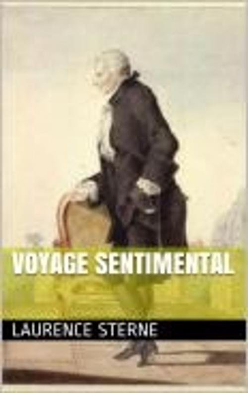 Cover of the book Voyage sentimental by Laurence Sterne, Narcisse Fournier, MB