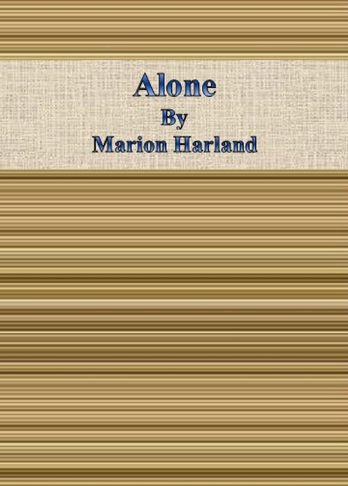 Cover of the book Alone by Marion Harland, cbook6556