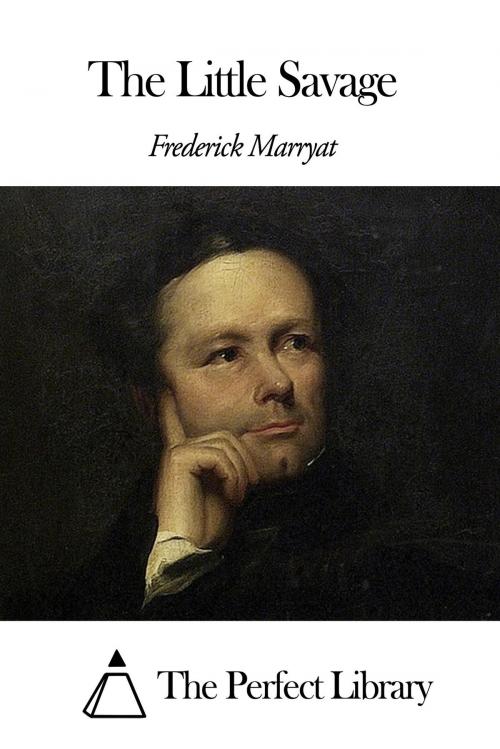 Cover of the book The Little Savage by Frederick Marryat, The Perfect Library