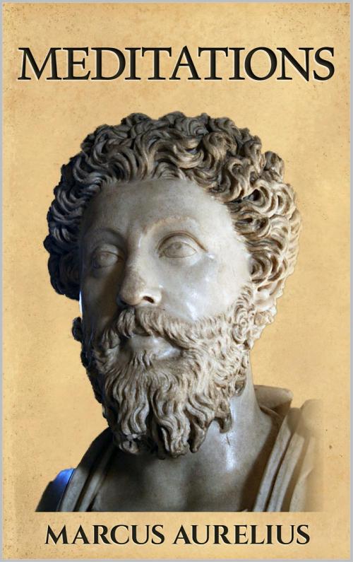Cover of the book Meditations by Marcus Aurelius, Enhanced E-Books