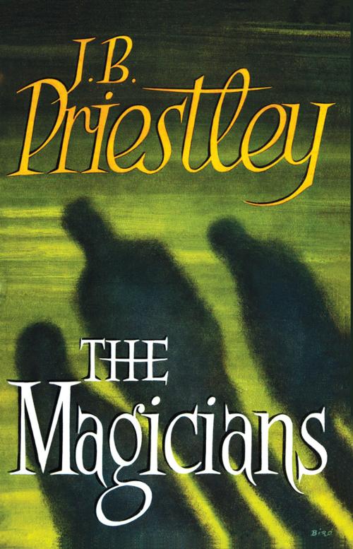 Cover of the book The Magicians by J. B. Priestley, Valancourt Books