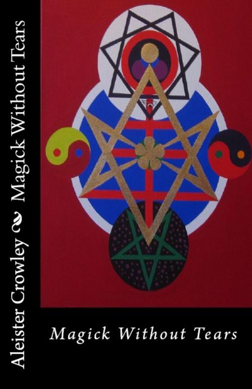 Cover of the book Magick Without Tears by Aleister Crowley, Serapis