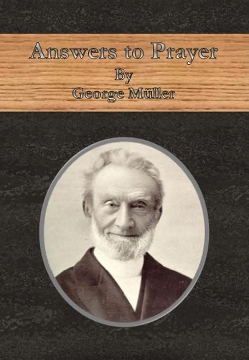 Cover of the book Answers to Prayer by George Müller, cbook6556