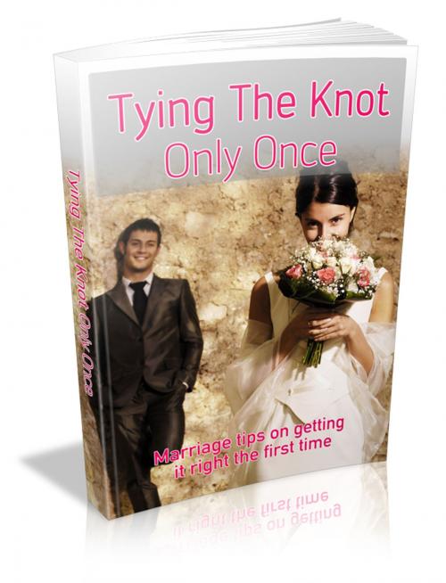 Cover of the book Tying The Knot Only Once by Anonymous, Consumer Oriented Ebooks Publisher