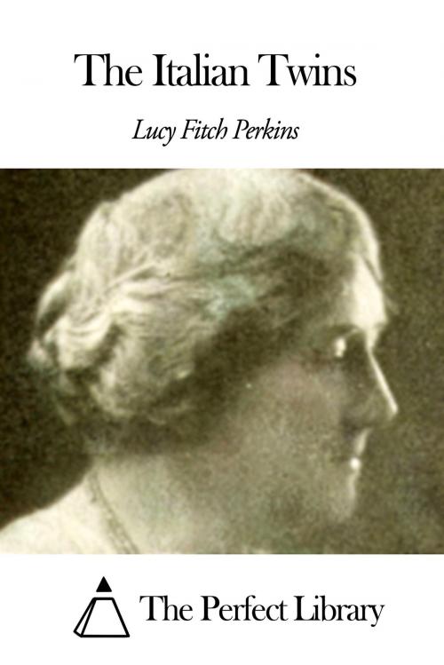 Cover of the book The Italian Twins by Lucy Fitch Perkins, The Perfect Library