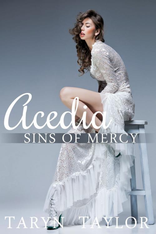 Cover of the book Sins of Mercy: Acedia by Taryn Taylor, Barachou Press