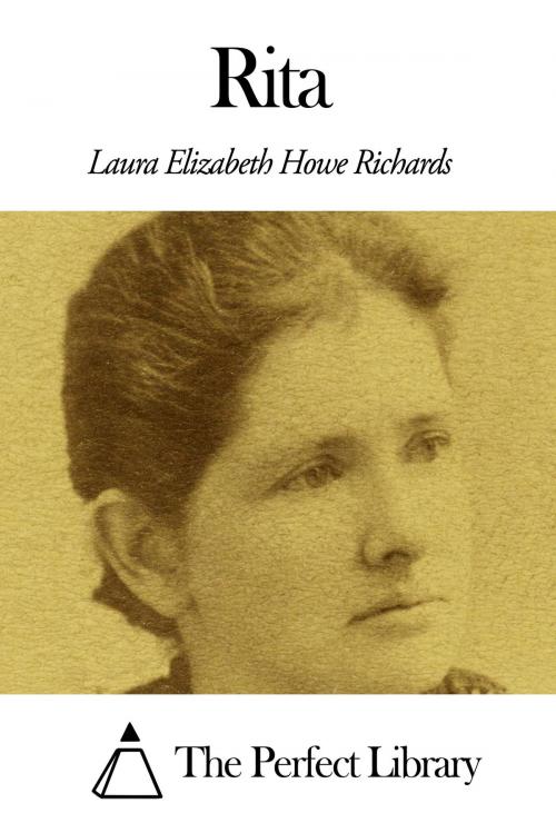 Cover of the book Rita by Laura E. Richards, The Perfect Library