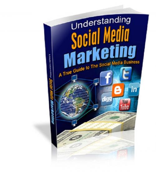 Cover of the book Understanding Social Media Marketing by Anonymous, Consumer Oriented Ebooks Publisher