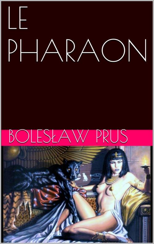 Cover of the book LE PHARAON by Bolesław Prus, NA