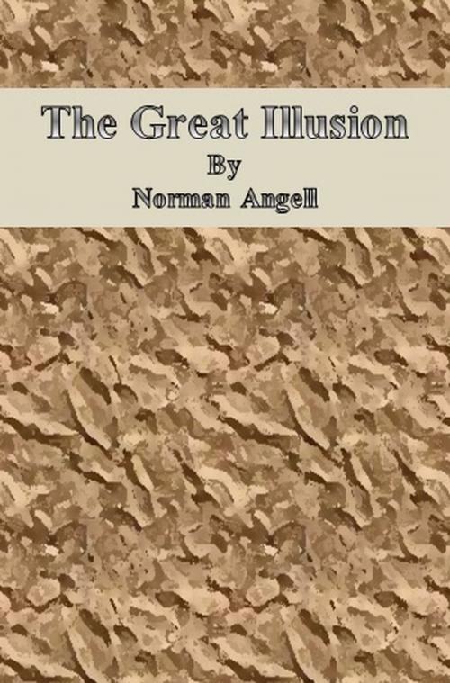 Cover of the book The Great Illusion by Norman Angell, cbook6556