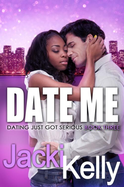 Cover of the book DATE ME by Jacki Kelly, YOBACHI Publishing