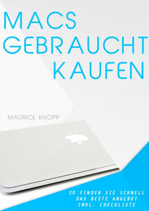 Cover of the book Macs gebraucht kaufen by Maurice Knopp, Maurice Knopp