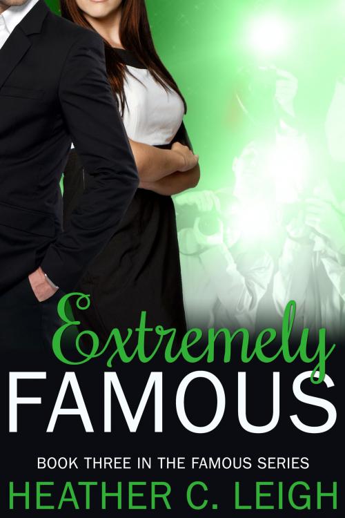 Cover of the book Extremely Famous by Heather C. Leigh, Shelbyville