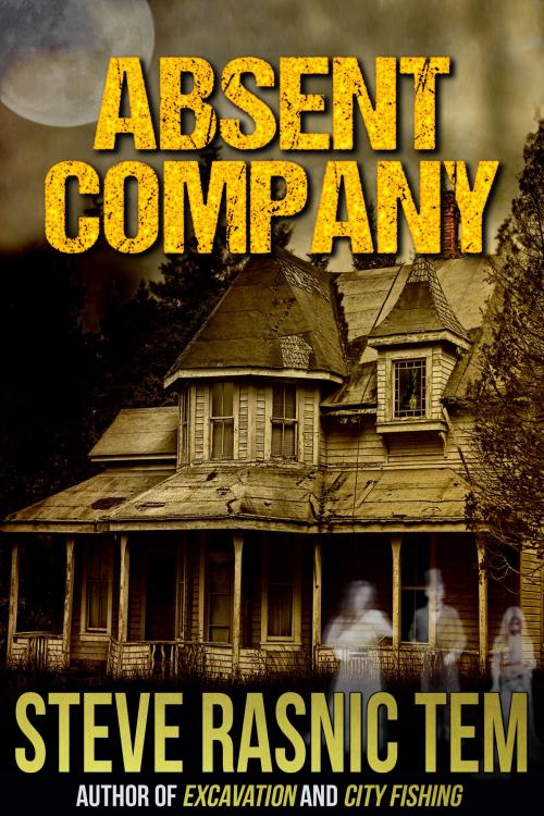 Cover of the book Absent Company by Steve Rasnic Tem, Crossroad Press