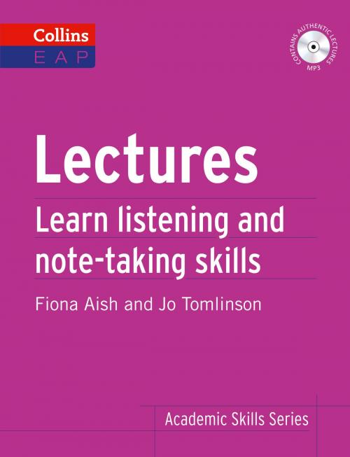 Cover of the book Lectures: B2+ (Collins Academic Skills) by Fiona Aish, Jo Tomlinson, HarperCollins Publishers