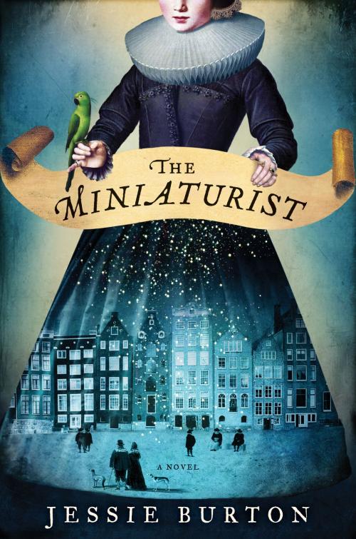 Cover of the book The Miniaturist by Jessie Burton, Ecco