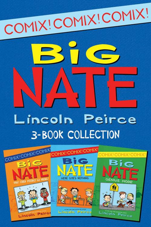 Cover of the book Big Nate Comics 3-Book Collection by Lincoln Peirce, Balzer + Bray
