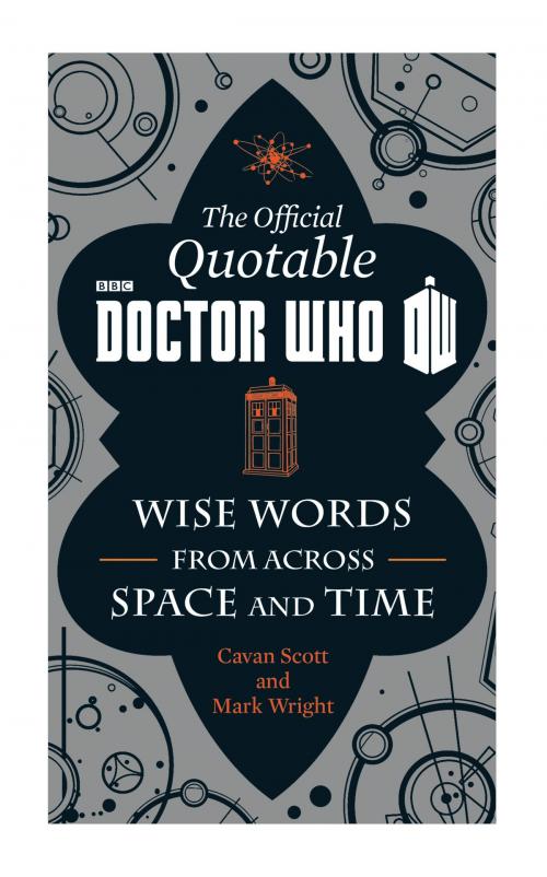 Cover of the book The Official Quotable Doctor Who by Cavan Scott, Mark Wright, Harper Design