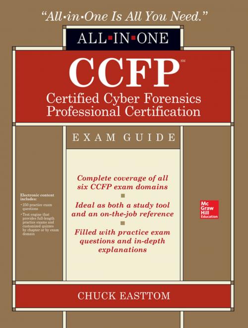 Cover of the book CCFP Certified Cyber Forensics Professional All-in-One Exam Guide by Chuck Easttom, McGraw-Hill Education