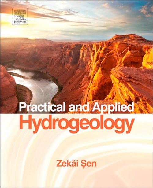 Cover of the book Practical and Applied Hydrogeology by Zekâi Şen, Elsevier Science