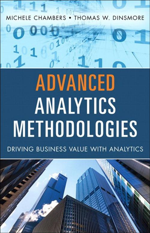 Cover of the book Advanced Analytics Methodologies by Michele Chambers, Thomas W Dinsmore, Pearson Education