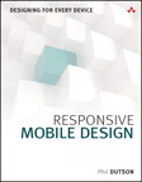 Cover of the book Responsive Mobile Design by Phil Dutson, Pearson Education
