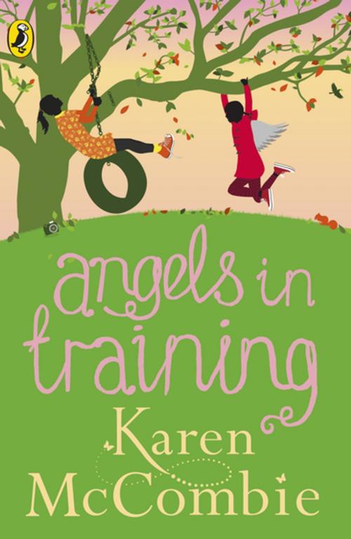 Cover of the book Angels in Training by Karen McCombie, Penguin Books Ltd