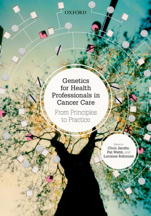 Cover of the book Genetics for Health Professionals in Cancer Care by , OUP Oxford