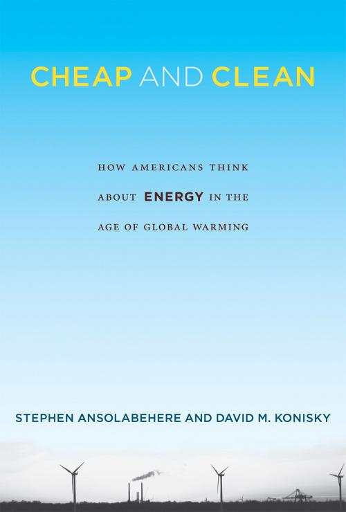 Cover of the book Cheap and Clean by Stephen Ansolabehere, David M. Konisky, The MIT Press