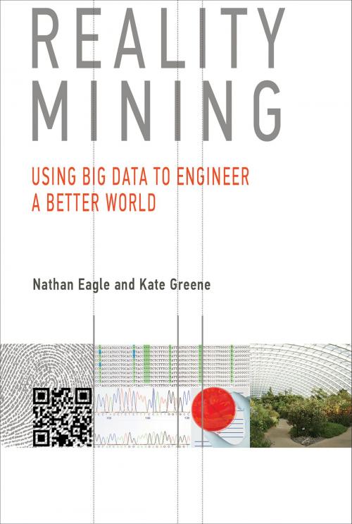 Cover of the book Reality Mining by Nathan Eagle, Kate Greene, The MIT Press