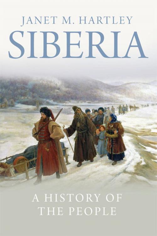 Cover of the book Siberia by Janet M. Hartley, Yale University Press
