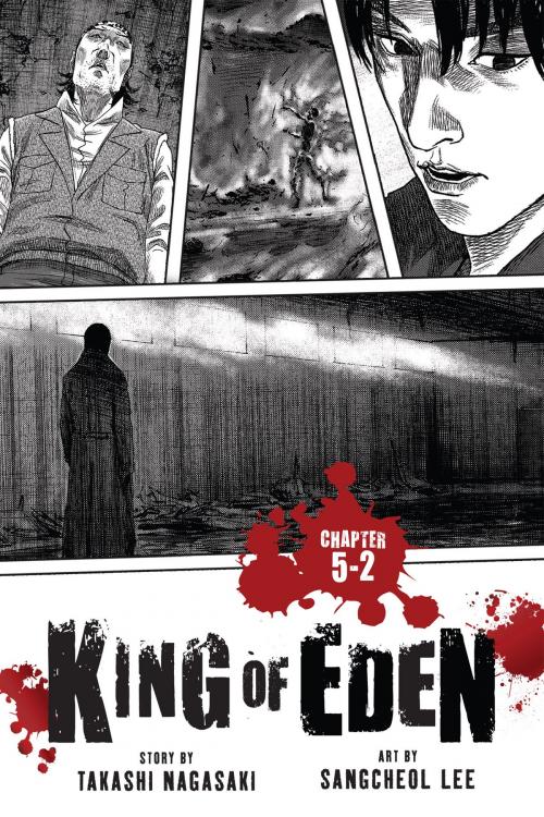 Cover of the book King of Eden, Chapter 5-2 by Takashi Nagasaki, SangCheol Lee, Yen Press