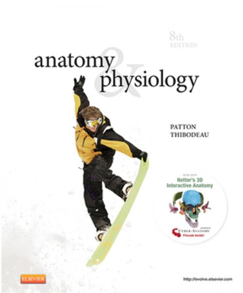 Cover of the book Anatomy & Physiology - E-Book by Kevin T. Patton, PhD, Gary A. Thibodeau, PhD, Elsevier Health Sciences