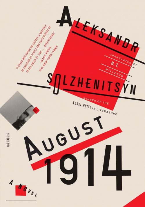 Cover of the book August 1914: A Novel by Aleksandr Solzhenitsyn, Farrar, Straus and Giroux