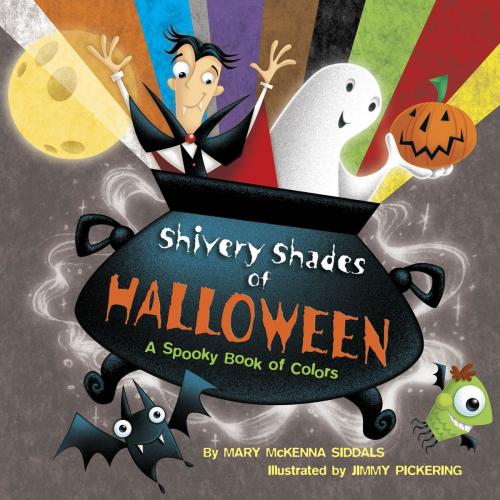 Cover of the book Shivery Shades of Halloween by Mary McKenna Siddals, Random House Children's Books
