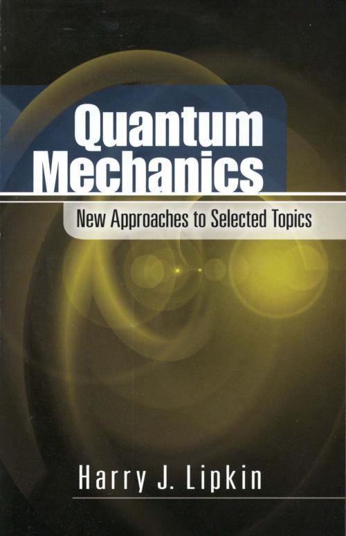 Cover of the book Quantum Mechanics by Harry J. Lipkin, Dover Publications