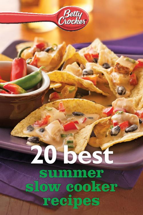Cover of the book Betty Crocker 20 Best Summer Slow Cooker Recipes by Betty Crocker, HMH Books
