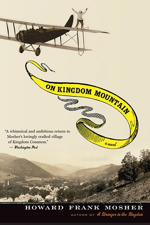 Cover of the book On Kingdom Mountain by Howard Frank Mosher, HMH Books