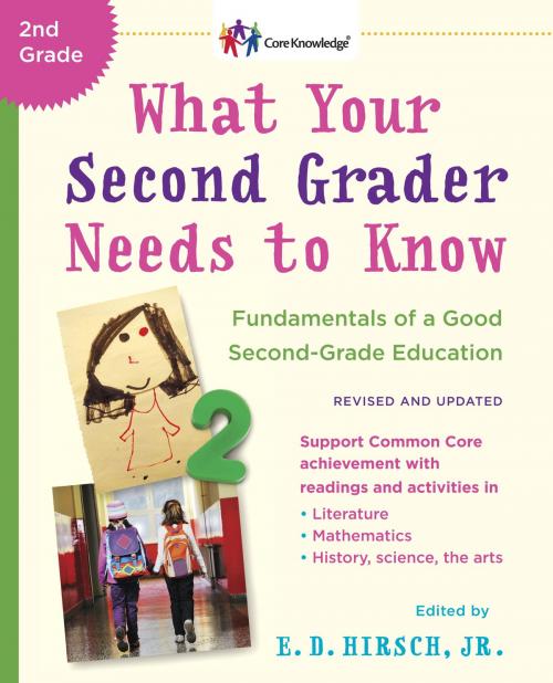 Cover of the book What Your Second Grader Needs to Know (Revised and Updated) by E.D. Hirsch, Jr., Random House Publishing Group