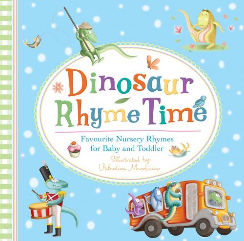 Cover of the book Dinosaur Rhyme Time by Various, Faber & Faber