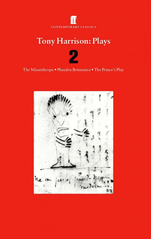 Cover of the book Tony Harrison Plays 2 by Tony Harrison, Faber & Faber