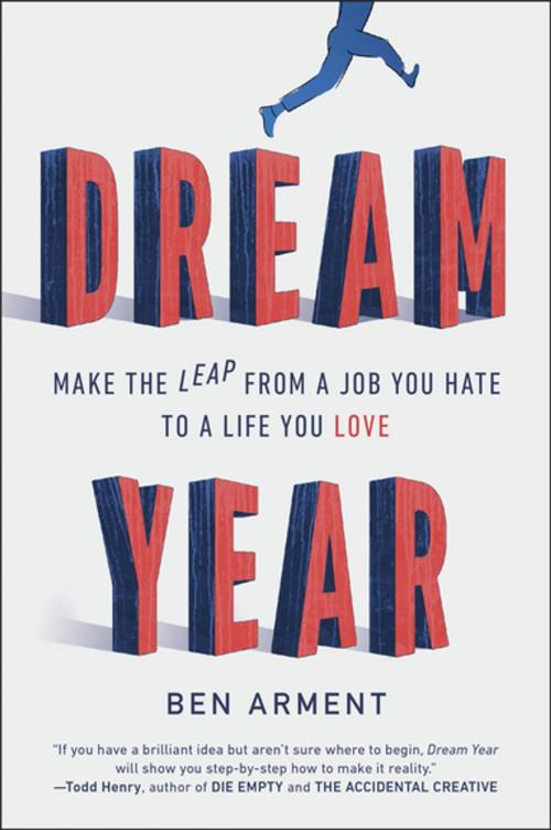 Cover of the book Dream Year by Ben Arment, Penguin Publishing Group