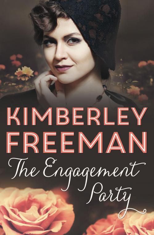 Cover of the book The Engagement Party by Kimberley Freeman, Hachette Australia