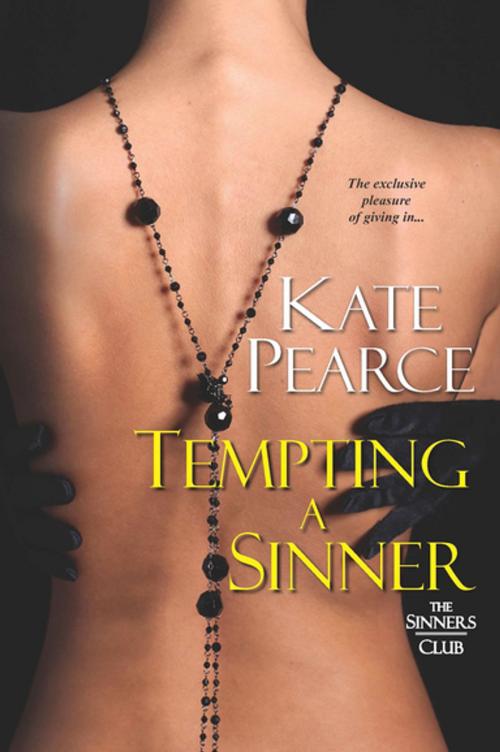 Cover of the book Tempting a Sinner by Kate Pearce, Kensington Books