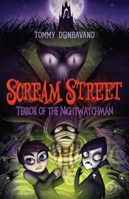 Cover of the book Scream Street: Terror of the Nightwatchman by Tommy Donbavand, Candlewick Press