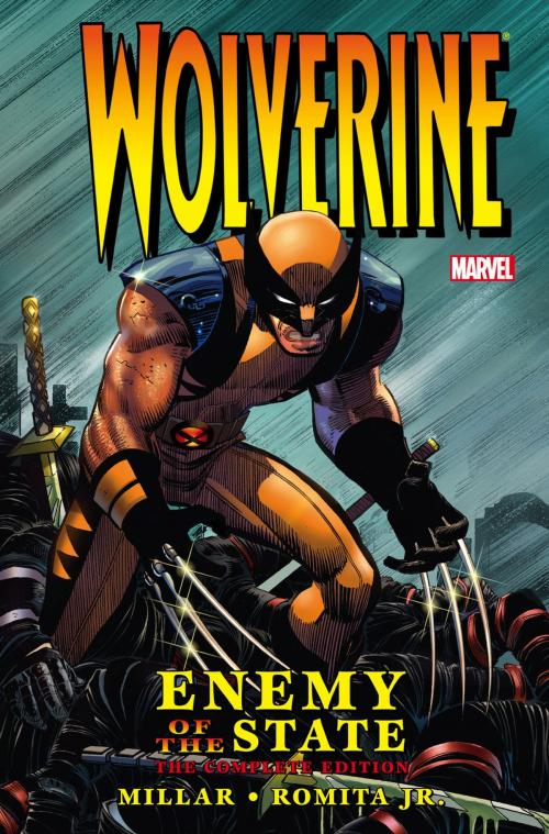 Cover of the book Wolverine: Enemy of the State by Mark Millar, Marvel Entertainment