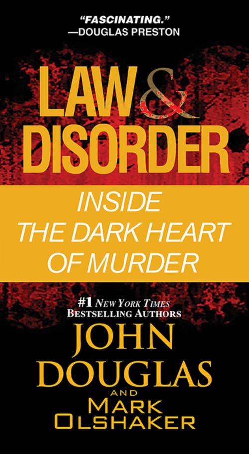 Cover of the book Law & Disorder: by John Douglas, Mark Olshaker, Pinnacle Books