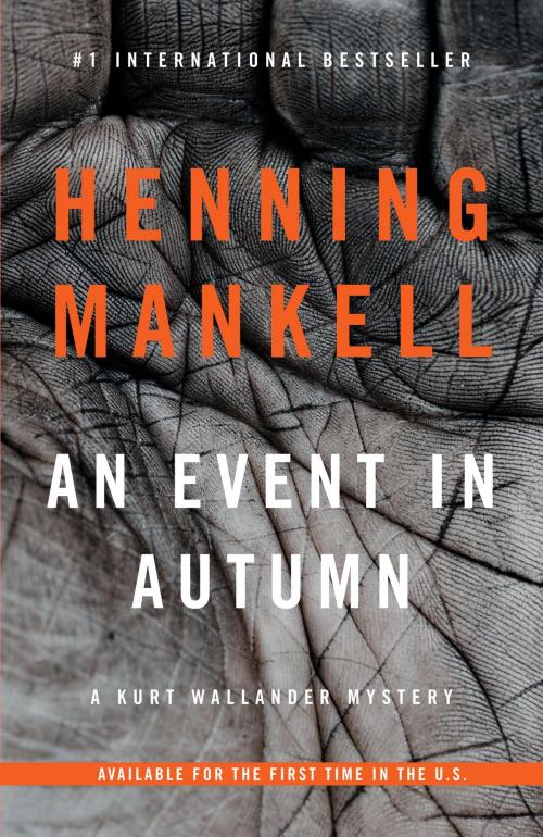 Cover of the book An Event in Autumn by Henning Mankell, Knopf Doubleday Publishing Group