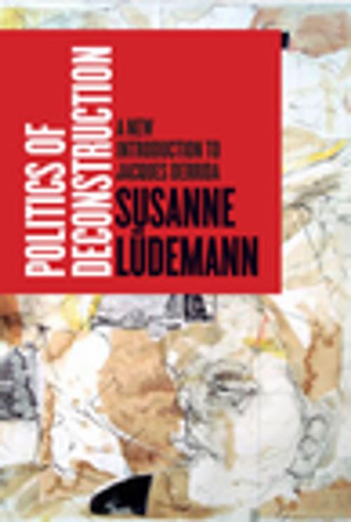 Cover of the book Politics of Deconstruction by Susanne Lüdemann, Stanford University Press