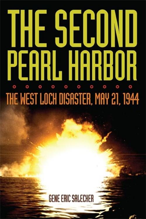 Cover of the book The Second Pearl Harbor by Gene Eric Salecker, University of Oklahoma Press